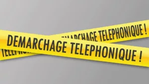 Ruban indiquant « Démarchage téléphonique » barré pour signaler la Liste « Ne m’appelez plus ».